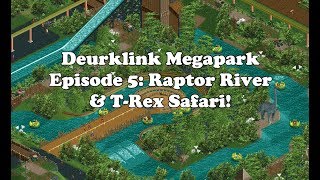 Deurklink Megapark Episode 5 Raptor River amp TRex Safari [upl. by Costanzia486]