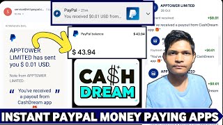 Instant Paypal Money Paid Apps With Withdrawal Proof॥Paypal Earning App With Payment Proof॥CashDream [upl. by Madid823]