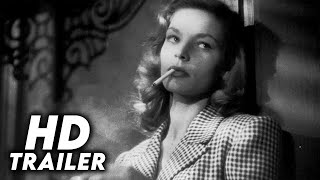 To Have and Have Not 1944 Original Trailer FHD [upl. by Enneicul]