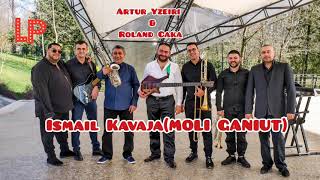 Ismail Kavaja Moli Ganiut Artur Yzeiri amp Roland CakaValle Tironës amp Kolazh Dasme live 2021 [upl. by Ahsita]