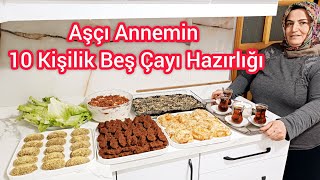 AŞÇI ANNEMİN 10 KİŞİLİK 4 ÇEŞİT BEŞ ÇAYI HAZIRLIĞI  ÇİĞ KÖFTE KURABİYE SALATA BÖREK TATLI [upl. by Siuoleoj]