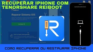 Como restaurar ou recuperar seu iPhone com Tenorshare ReiBoot [upl. by Aiciled932]