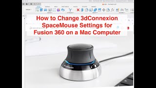 Changing 3D SpaceMouse Settings on on Mac Computer [upl. by Eila811]