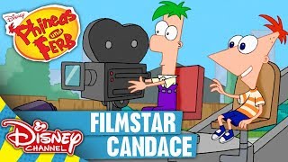 PHINEAS amp FERB  Clip Filmstar Candance  Disney Channel [upl. by Ready409]