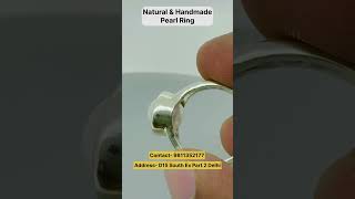 Pearl Ring  Original and 100  gemstone gemstonejewelry trending pearl rings delhimarket [upl. by Zirtaeb]