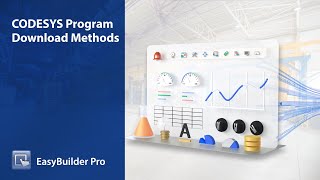 Weintek EasyBuilder Pro tutorial  74 CODESYS Program Download Methods [upl. by Ellevehs]