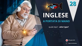 What type Quale tipo Lesson 28 Corso di inglese inglesegratis [upl. by Ennavoj]