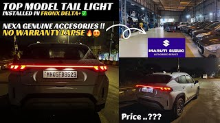 FRONX CONNECTED TAIL LIGHT INSTALLED IN DELTA  NEXA GENUINE ACCESSORIES  DELTA TO TOP MODEL ❤️‍🔥 [upl. by Yrrap]