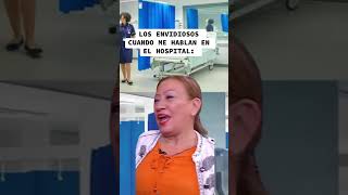 Cuándo los envidiosos del hospital te hablan enfermeria memeenfermeria [upl. by Melborn]