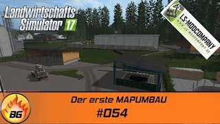 LS17  Stappenbach 054  Der erste MAPUMBAU  Lets Play HD [upl. by Eerahc]