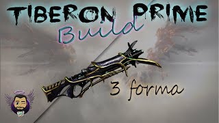 Warframe  Mon build Tiberon Prime  3 Forma [upl. by Mafala]