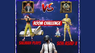 Pubg Room Challenge Salman aur SOA ASAD X ka Dhamakedar Muqabla [upl. by Jozef409]