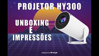 PROJETOR HY300  Unboxing e Primeiras impressões [upl. by Zehe151]