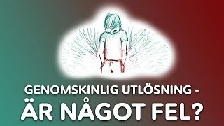 Genomskinlig utlösning – är något fel [upl. by Ashling]