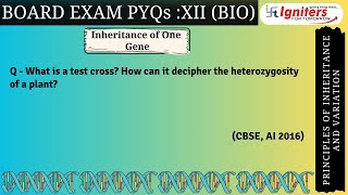 What is a test cross How can it decipher the heterozygosity of a plant CBSE AI 2016 [upl. by Nylrem]