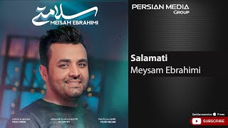 Meysam Ebrahimi  Salamati  میثم ابراهیمی  سلامتی [upl. by Annaiv]