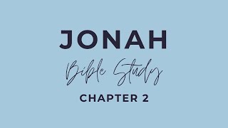 Ramah Community Bible Study Jonah 2 [upl. by Rozelle764]