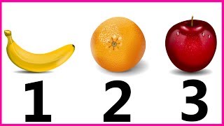 Simple Learning to Count Fruit to 5 Counting 1 to 5 Numbers Toddlers Preschool Kids Children [upl. by Schechter]