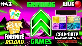 Grinding Camos In BO6 amp Fortnite Remix Reload 43  Live Stream [upl. by Martinez780]