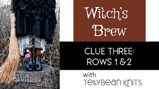 Witchs Brew Clue 3 Rows 1 amp 2 [upl. by Spitzer169]