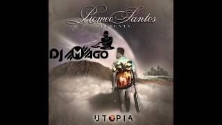 Utopia  Romeo Santos Megamix by Dj Mago [upl. by Mure]