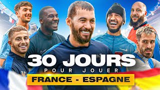 30 JOURS POUR JOUER FRANCE  ESPAGNE avec aminematue SDM michou pfut inox… [upl. by Norrag]