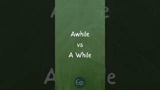 Awhile vs A While ⏳ Whats the Difference english explained while difference expression tips [upl. by Lyrradal]