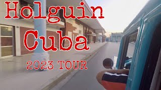 Paseo por Holguin Cuba Tour 2023 New [upl. by Kimura]