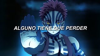 quotAlguno tiene que perder pt2quot  ZARCORT VS KRONNO VERSION COMPLETA Letra  Kimetsu No Yaiba [upl. by Anatniuq]