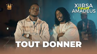 XIIRSA feat AmadeusOfficiel  TOUT DONNER  CLIP OFFICIEL [upl. by Frederic]