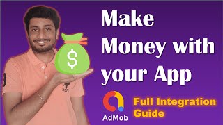 How To Integrate Admob Ads Into Your App 2024  Make money with your App [upl. by Adni]