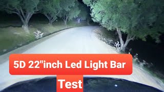 22quot inch 5D Led Light bar Combo Offroad Lights Test [upl. by Gustafsson]