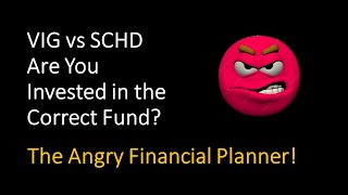 VIG vs SCHD Are you Invested in the Correct Fund [upl. by Penhall]