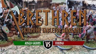 Brethren  Anglo Saxons VS Vikings 250 Point Battle Report [upl. by Ash]