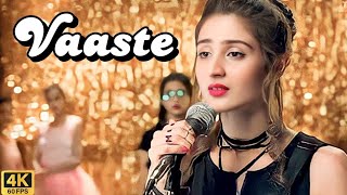 Vaaste Song Dhvani Bhanushali TanishkBagchi Nikhil D  Bhushan Kumar RadhikaRao  Vaaste New Song [upl. by Elata]