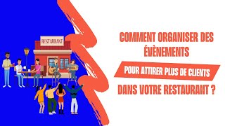 Comment organiser des événements pour attirer plus de clients dans votre restaurant [upl. by Atival]