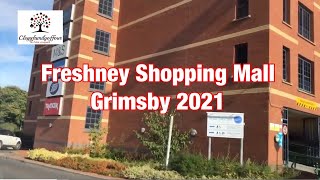 GRIMSBY FRESHNEY PLACE MALL 2021 [upl. by Havelock]