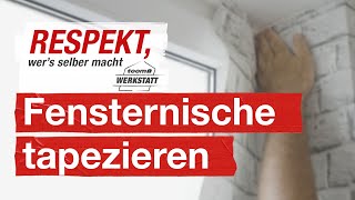 Um Fenster tapezieren  toom Werkstatt [upl. by Maurey]