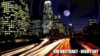 Kid Abstrakt  NightSky [upl. by Herwin]