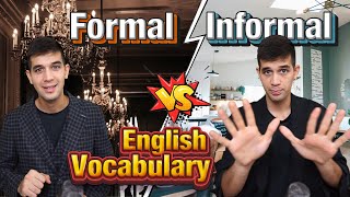 Formal or Informal English Learn the Right Words [upl. by Yvan936]