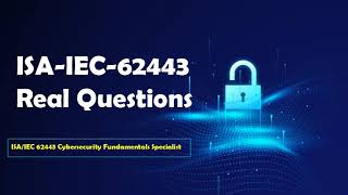 ISAIEC 62443 Cybersecurity Fundamentals Specialist Exam Questions [upl. by Nixon]