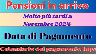 Pensioni Novembre Ritardi in Arrivo e Aumenti Solo per Alcuni [upl. by Seessel]