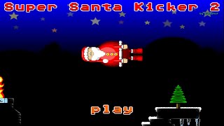 Stages 1012 2224  Super Santa Kicker 2 OST Extended [upl. by Jeffery]