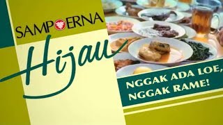 Sampoerna Hijau  Geng Hijau Makan Enak  Asiknya Rame  Rame [upl. by Latoye331]