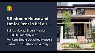 5 Bedroom House and Lot for Rent in Belair II in Makati City [upl. by Barhos771]