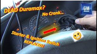 Duramax is DEADbecause of THIS No CRANKStarter amp Ignition Switch Replaced [upl. by Halle866]