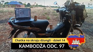 Kambodża  Chatka na skraju dżungli  dzień 14 odc 97 [upl. by Enelyaj]