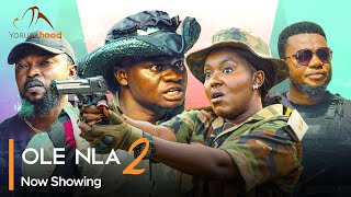 Ole Nla Part 2  Latest Yoruba Movie 2024 Action Kola Ajeyemi  Ayo Olaiya  Biola Adebayo [upl. by Saree263]