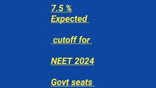 75 Expected cutoff for NEET 2024 in Tamilnadu [upl. by Sara-Ann553]