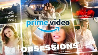 Obsessions The Official Trailer Is Here  Official Trailer  Amazon Prime [upl. by Ajed]